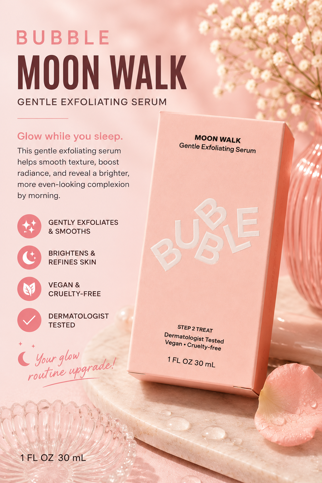 BUBBLE Moon Walk Gentle Exfoliating Serum (30 mL / 1 fl oz)