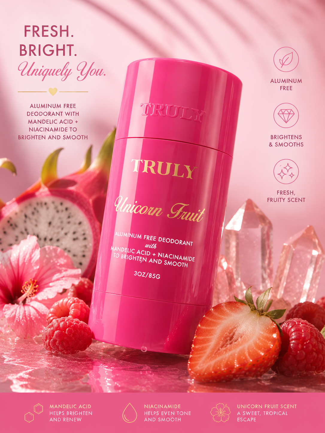 Truly Unicorn Fruit Aluminum-Free Deodorant with Mandelic Acid & Niacinamide | 3 oz